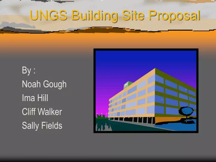 ungs building site proposal