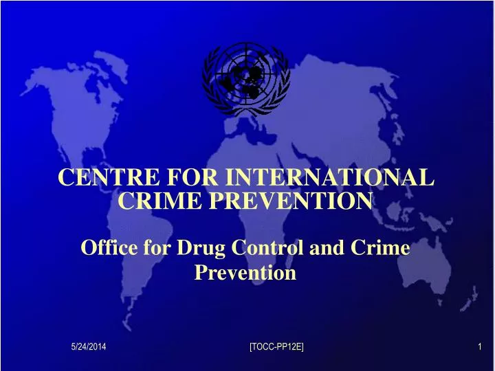 centre for international crime prevention office for drug control and crime prevention