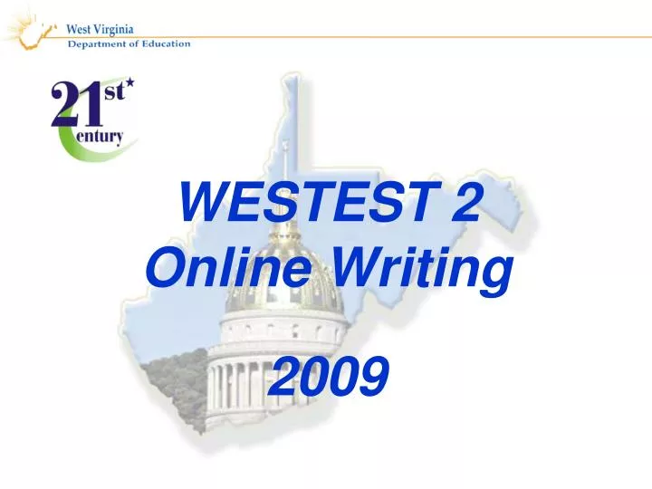 westest 2 online writing 2009