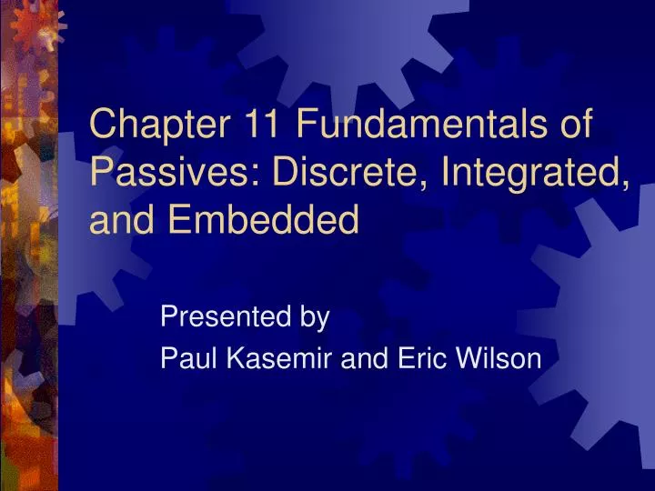 chapter 11 fundamentals of passives discrete integrated and embedded