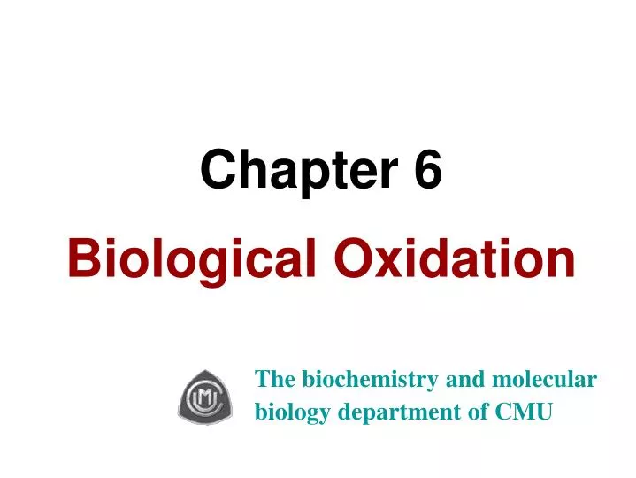 chapter 6 biological oxidation