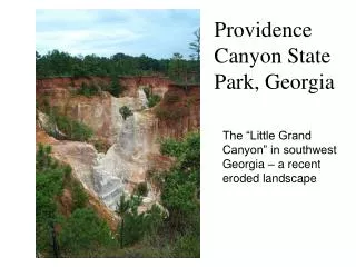 Providence Canyon State Park, Georgia