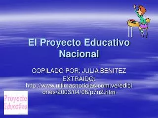 El Proyecto Educativo Nacional