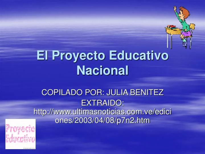 el proyecto educativo nacional