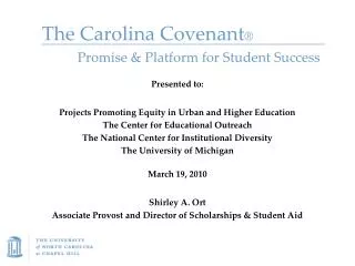 The Carolina Covenant ®