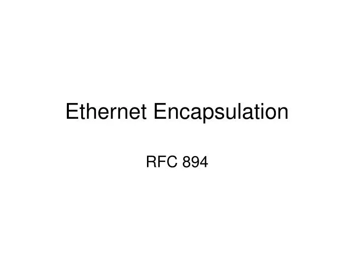 ethernet encapsulation