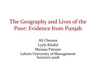 The Geography and Lives of the Poor: Evidence from Punjab