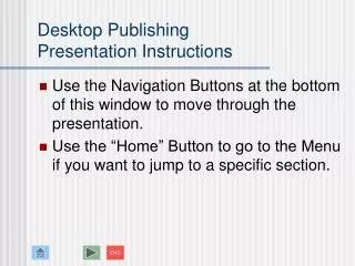 Desktop Publishing Presentation Instructions