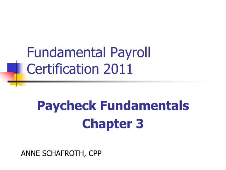 fundamental payroll certification 2011