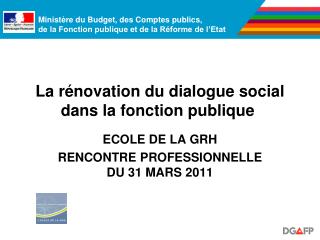 La rénovation du dialogue social dans la fonction publique 