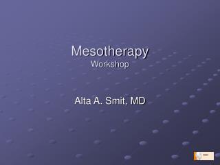 Mesotherapy Workshop