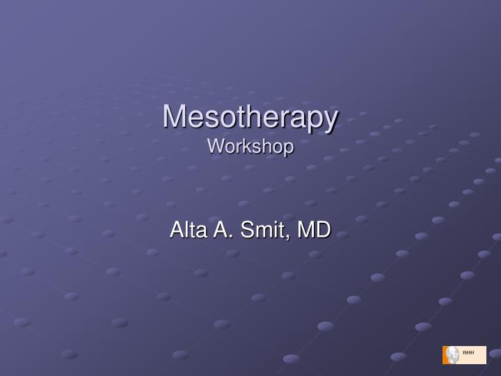 mesotherapy workshop