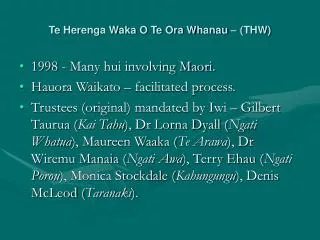 Te Herenga Waka O Te Ora Whanau – (THW)