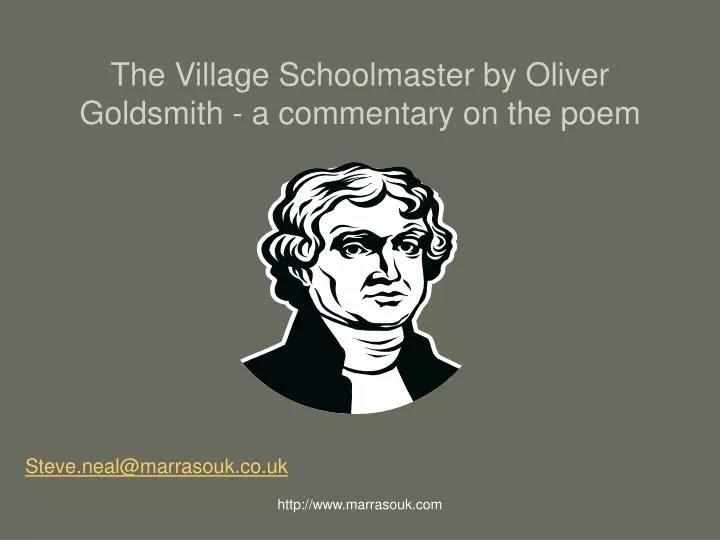 the village schoolmaster by oliver goldsmith a commentary on the poem