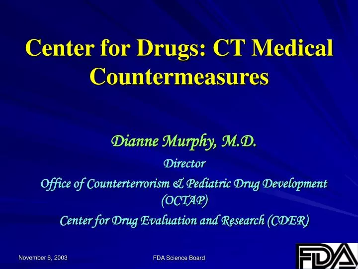 center for drugs ct medical countermeasures