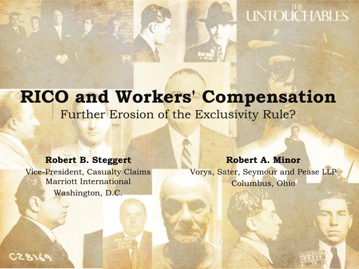 rico and workers compensation further erosion of the exclusivity rule