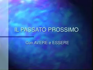 il passato prossimo