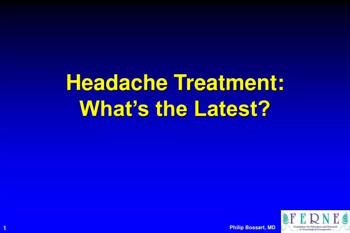 headache treatment what s the latest