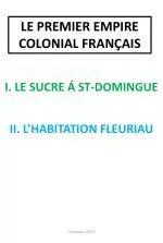 I. LE SUCRE Á ST-DOMINGUE - slide 1