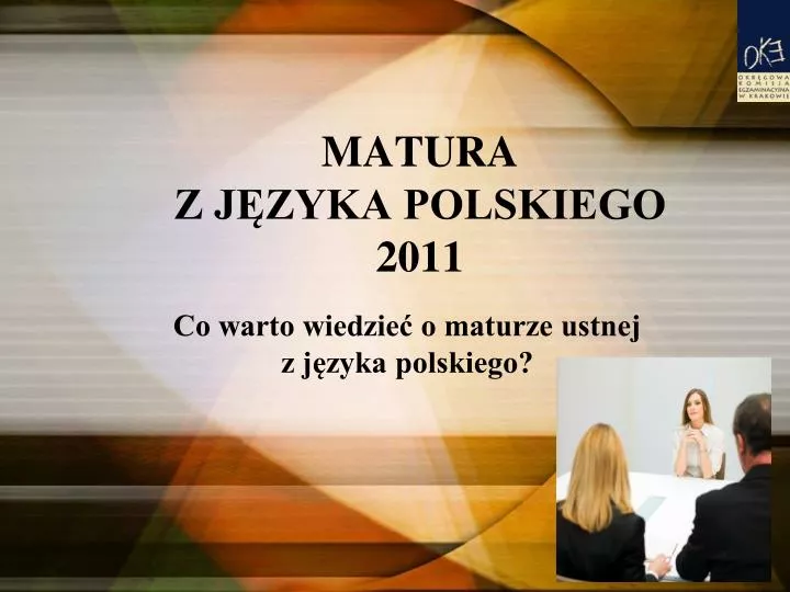 matura z j zyka polskiego 2011