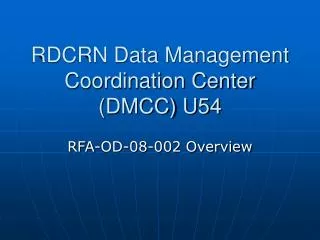 RDCRN Data Management Coordination Center (DMCC) U54