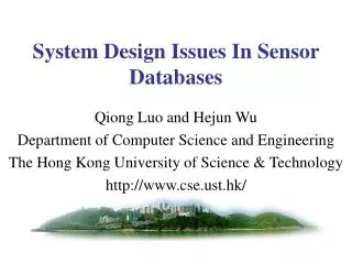System Design Issues In Sensor Databases