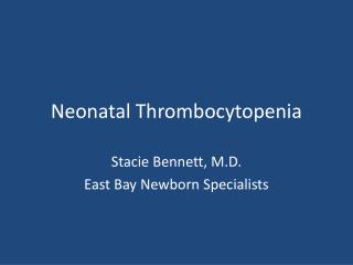 Neonatal Thrombocytopenia