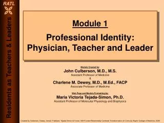 Module 1 Professional Identity: Physician, Teacher and Leader