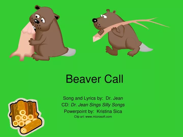 beaver call