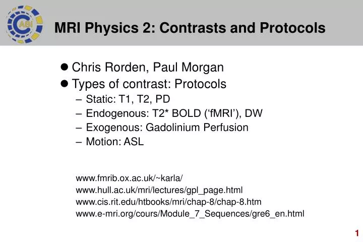 mri physics 2 contrasts and protocols
