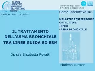 il trattamento dell asma bronchiale tra linee guida ed ebm