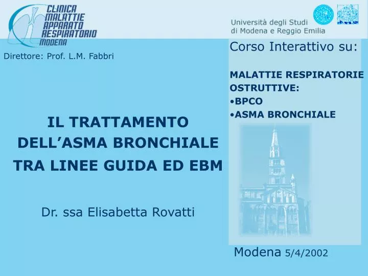 il trattamento dell asma bronchiale tra linee guida ed ebm