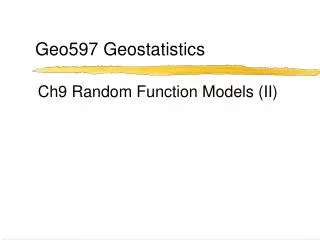 Geo597 Geostatistics