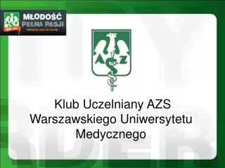 Klub Uczelniany AZS Warszawskiego Uniwersytetu Medycznego