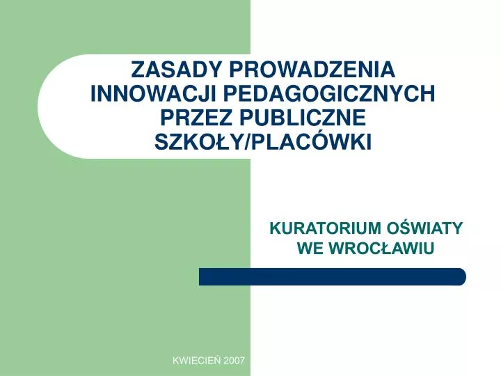 zasady prowadzenia innowacji pedagogicznych przez publiczne szko y plac wki