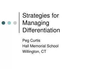 Strategies for Managing Differentiation