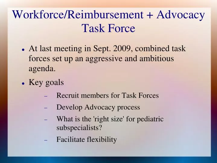 workforce reimbursement advocacy task force