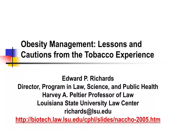 obesity management lessons and cautions from the tobacco experience