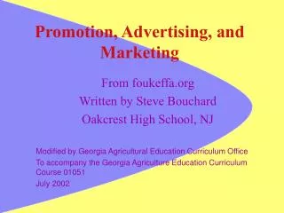 Promotion, Advertising, and Marketing