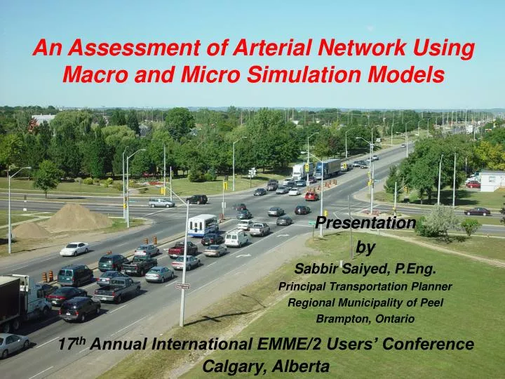 an assessment of arterial network using macro and micro simulation models