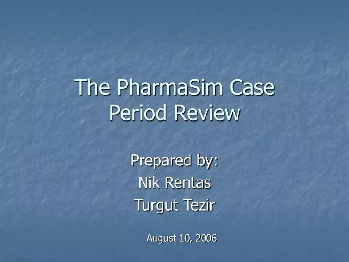 the pharmasim case period review