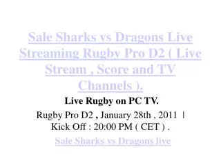 sharks vs dragons live streaming rugby pro d2 ( live st