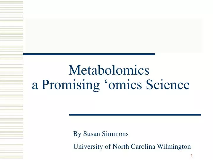 metabolomics a promising omics science