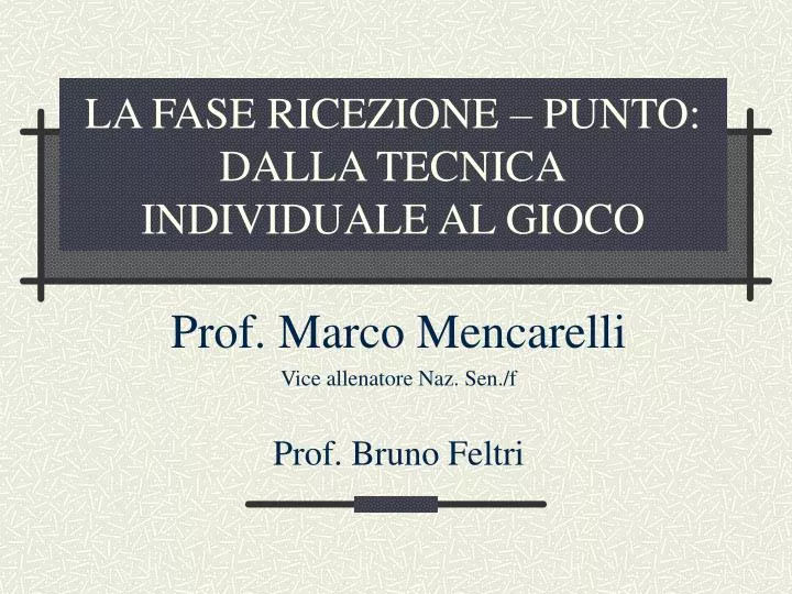 la fase ricezione punto dalla tecnica individuale al gioco