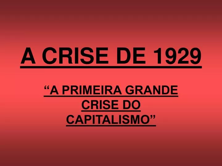 a crise de 1929