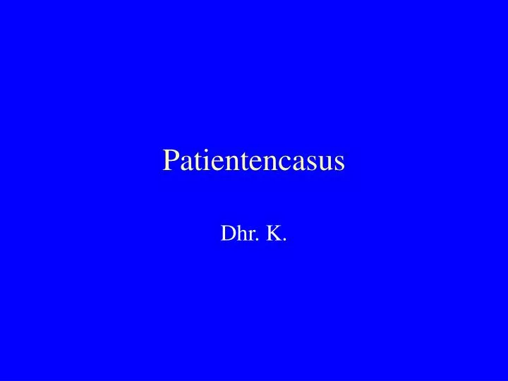 patientencasus
