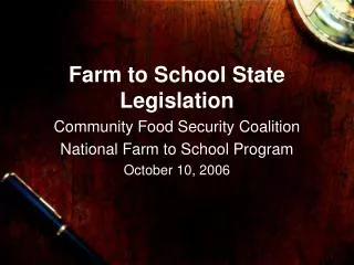 Farm to School State Legislation
