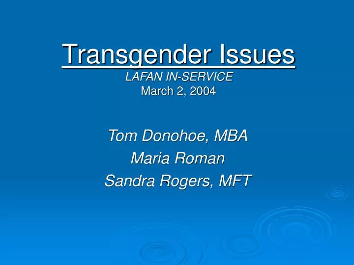 transgender issues lafan in service march 2 2004