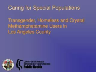 Caring for Special Populations