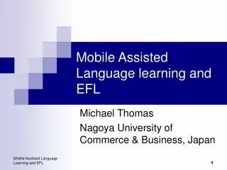 Mobile Assisted Language learning and EFL